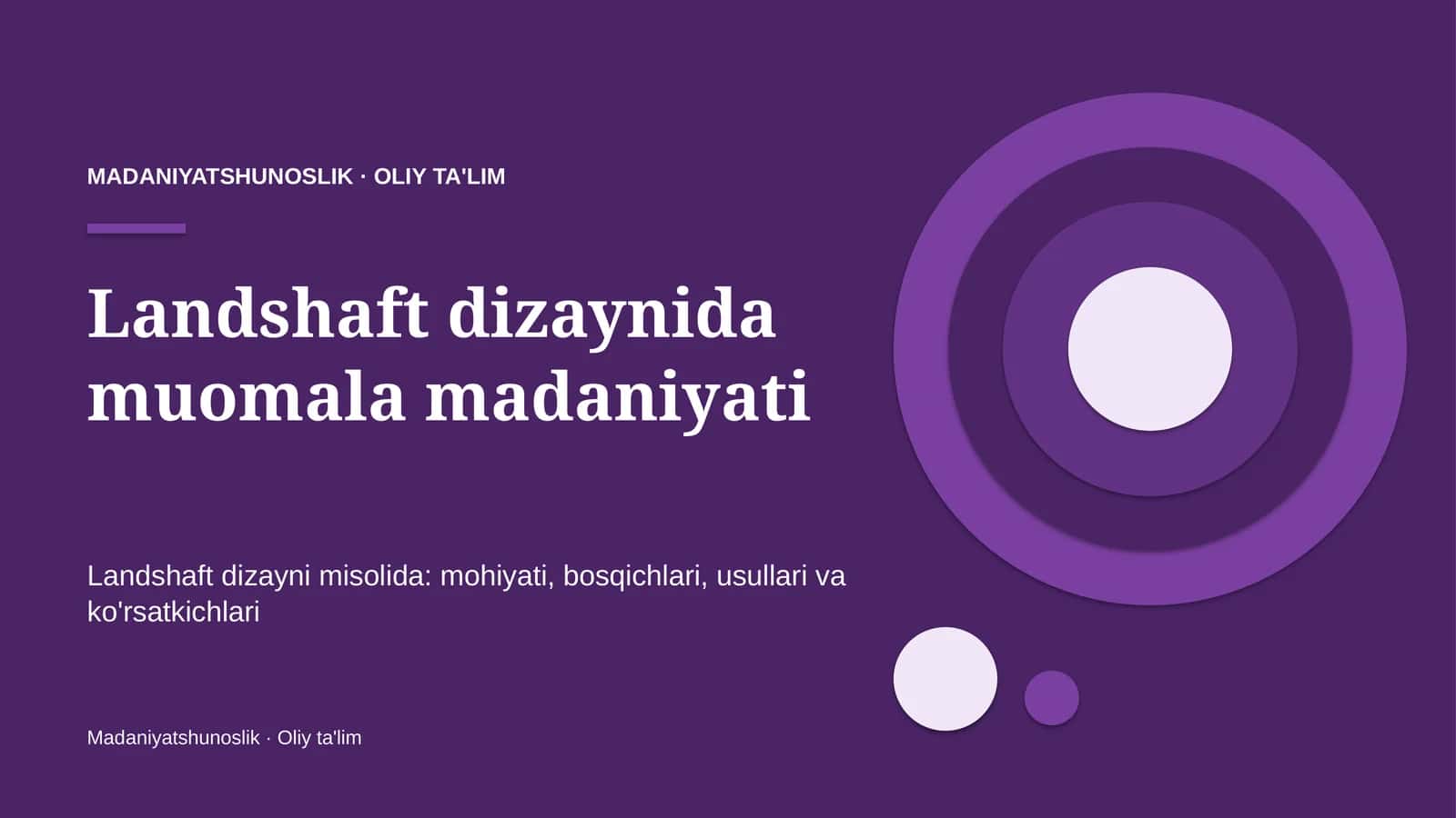 Landshaft dizaynida muomala madaniyati