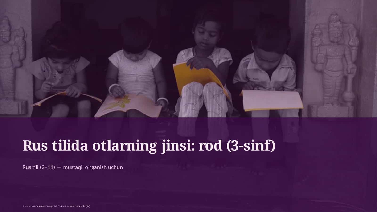 Rus tilida otlarning jinsi: rod (3-sinf)