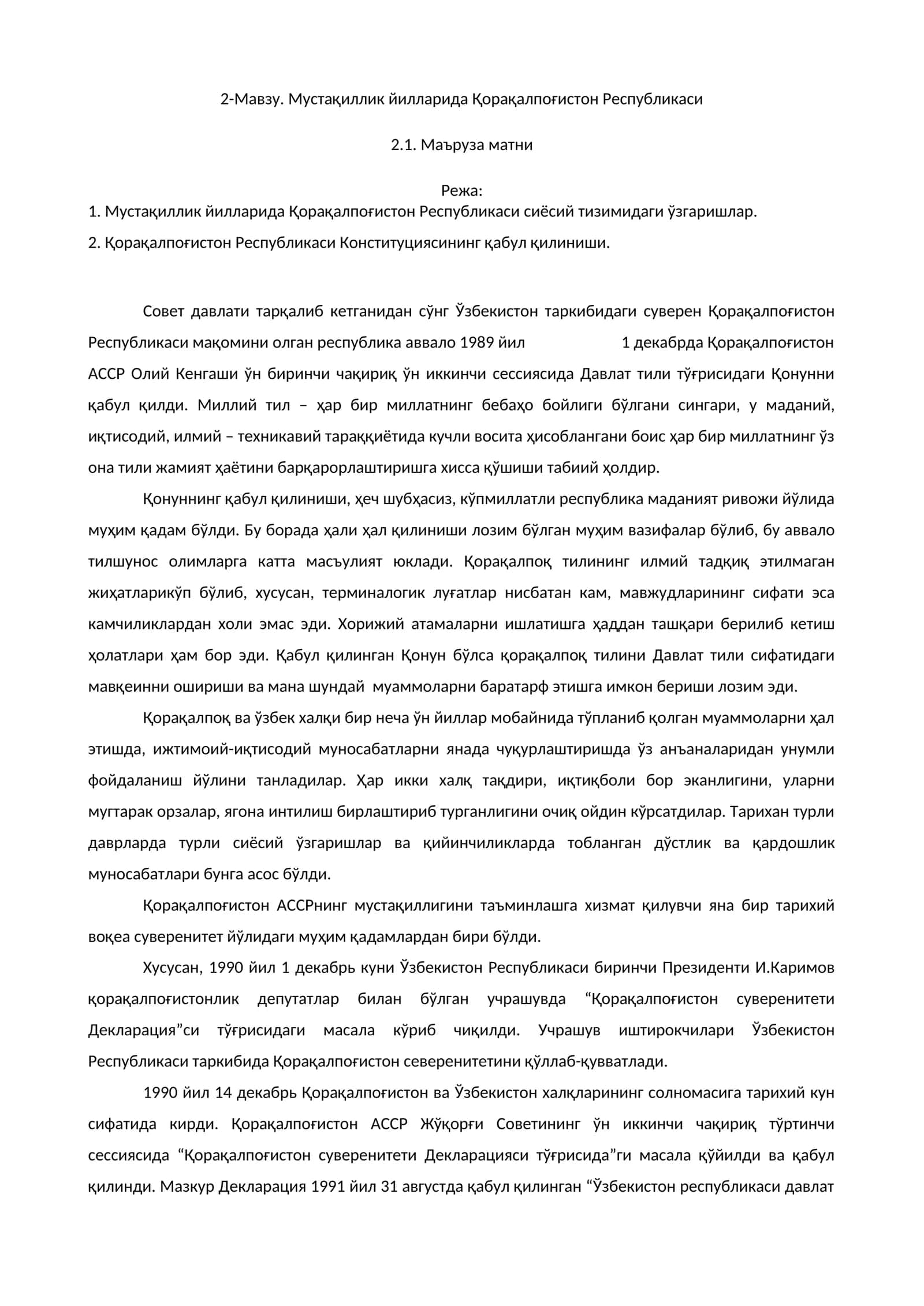 Мустақиллик йилларида Қорақалпоғистон Республикаси