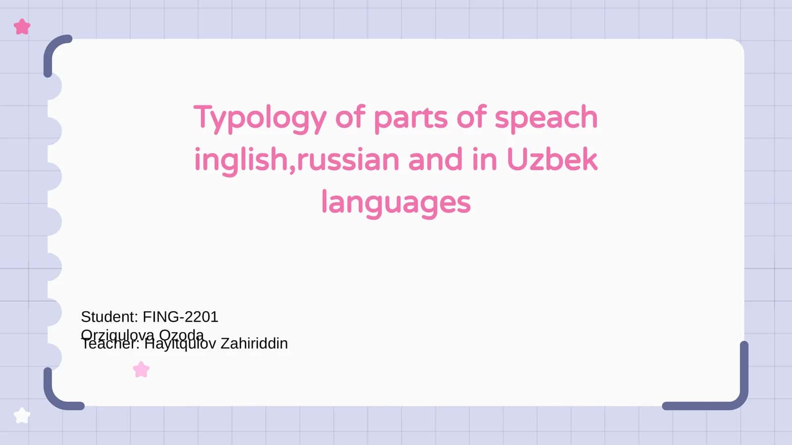 Typology of parts of speech in English, Russian, and Uzbek languages