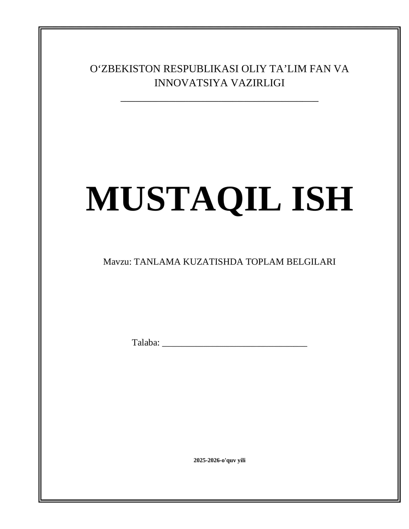 TANLAMA KUZATISHDA TOPLAM BELGILARI mavzusida tayyor mustaqil ta'lim