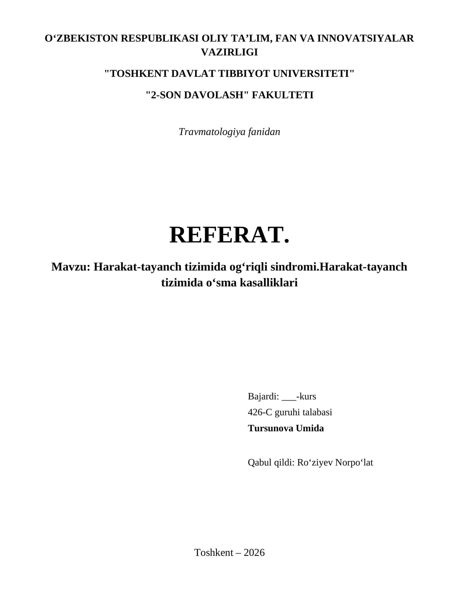 Harakat-tayanch tizimida ogʻriqli sindromi.Harakat-tayanch tizimida oʻsma kasalliklari