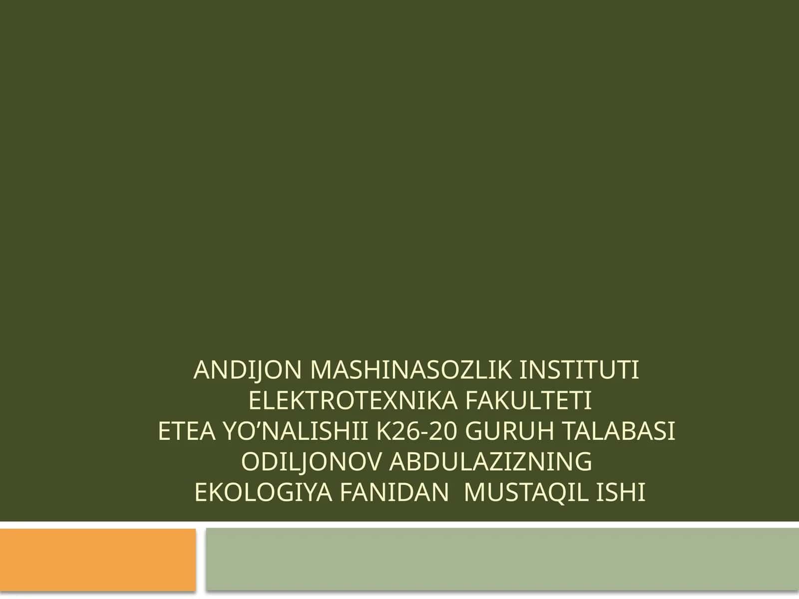 ekologiya fanidan mustaqil ishi