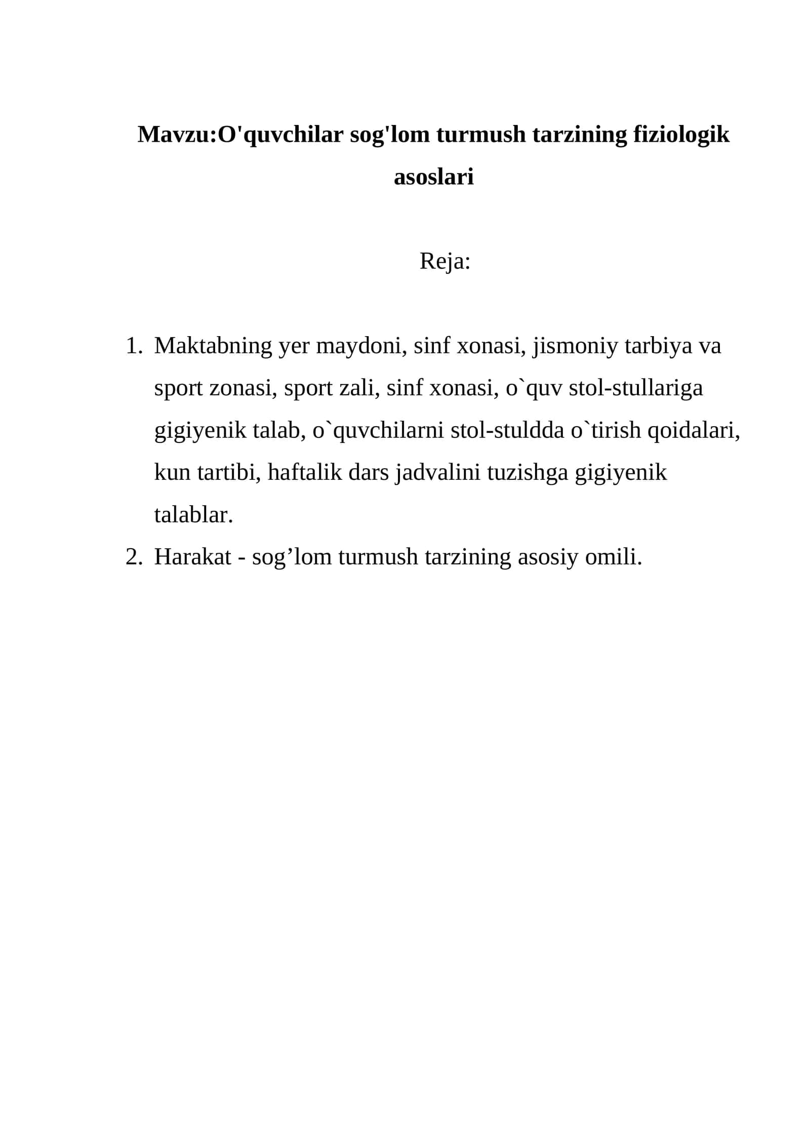 O'quvchilar sog'lom turmush tarzining fiziologik asoslari