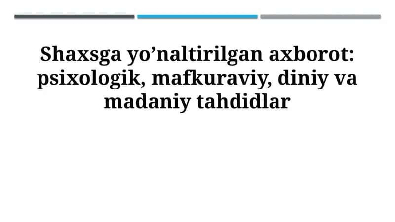 Shaxsga yo'naltirilgan axborot tahdidlari