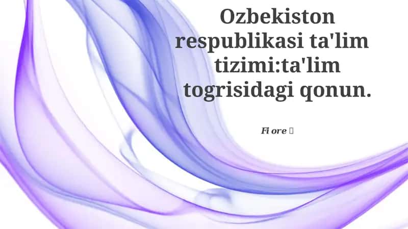 Ta'lim to'g'risidagi qonun
