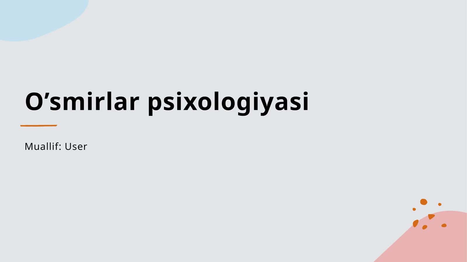 O’smirlar psixologiyasi