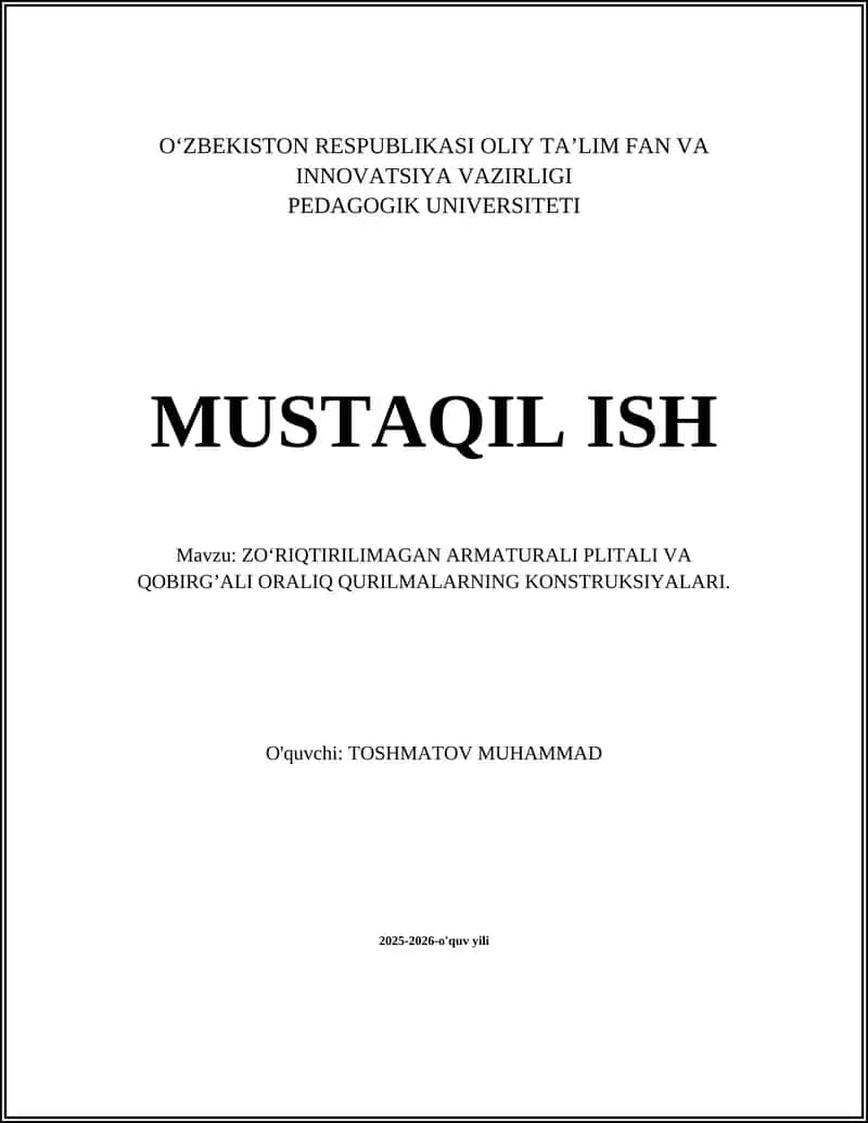Zo‘riqtirilmagan armaturali plitalarning konstruktiv tamoyillari