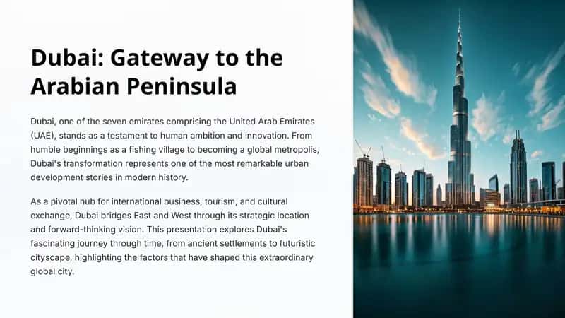 Dubai: Gateway to the Arabian Peninsula