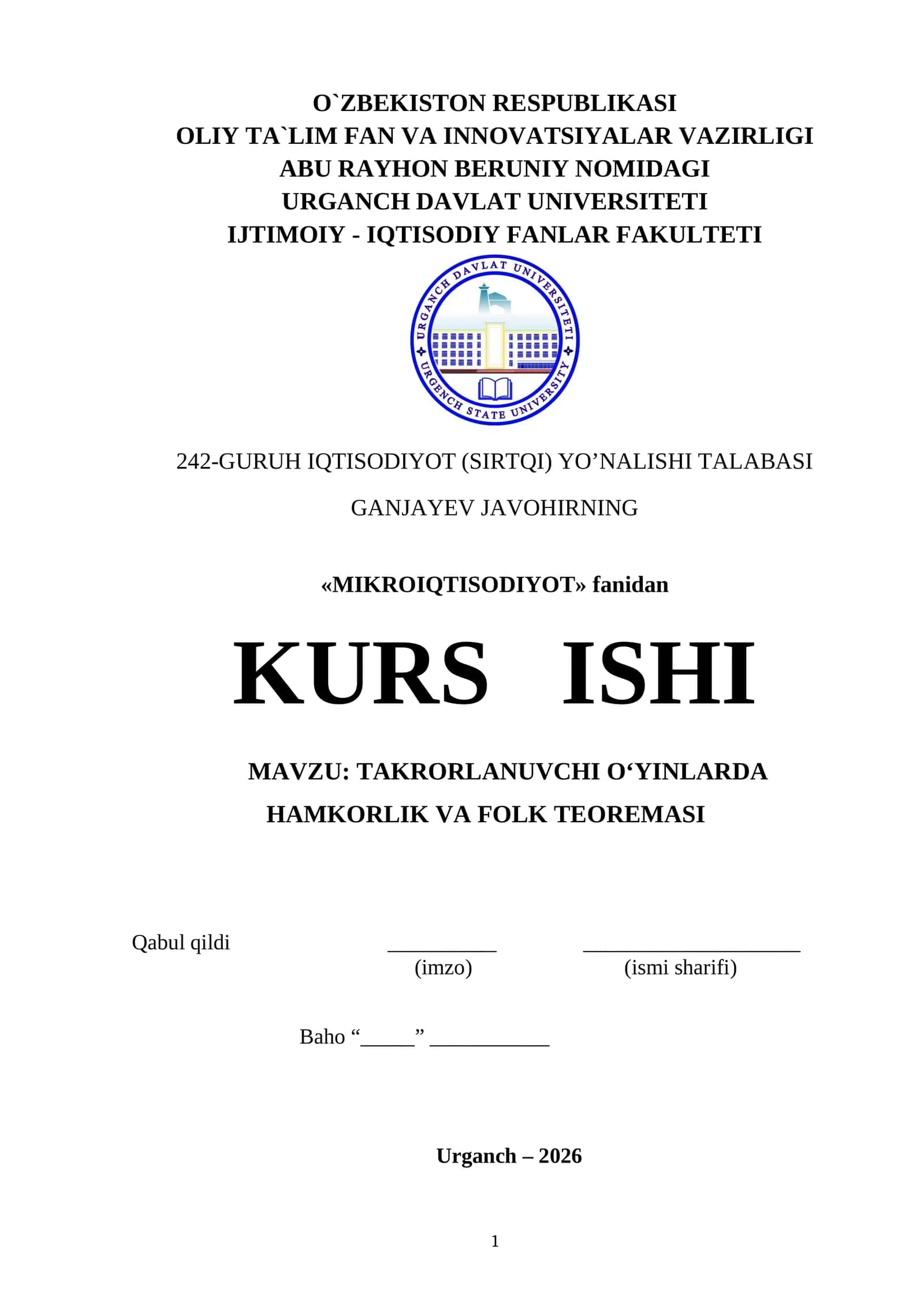 TAKRORLANUVCHI O‘YINLARDA HAMKORLIK VA FOLK TEOREMASI KURSI