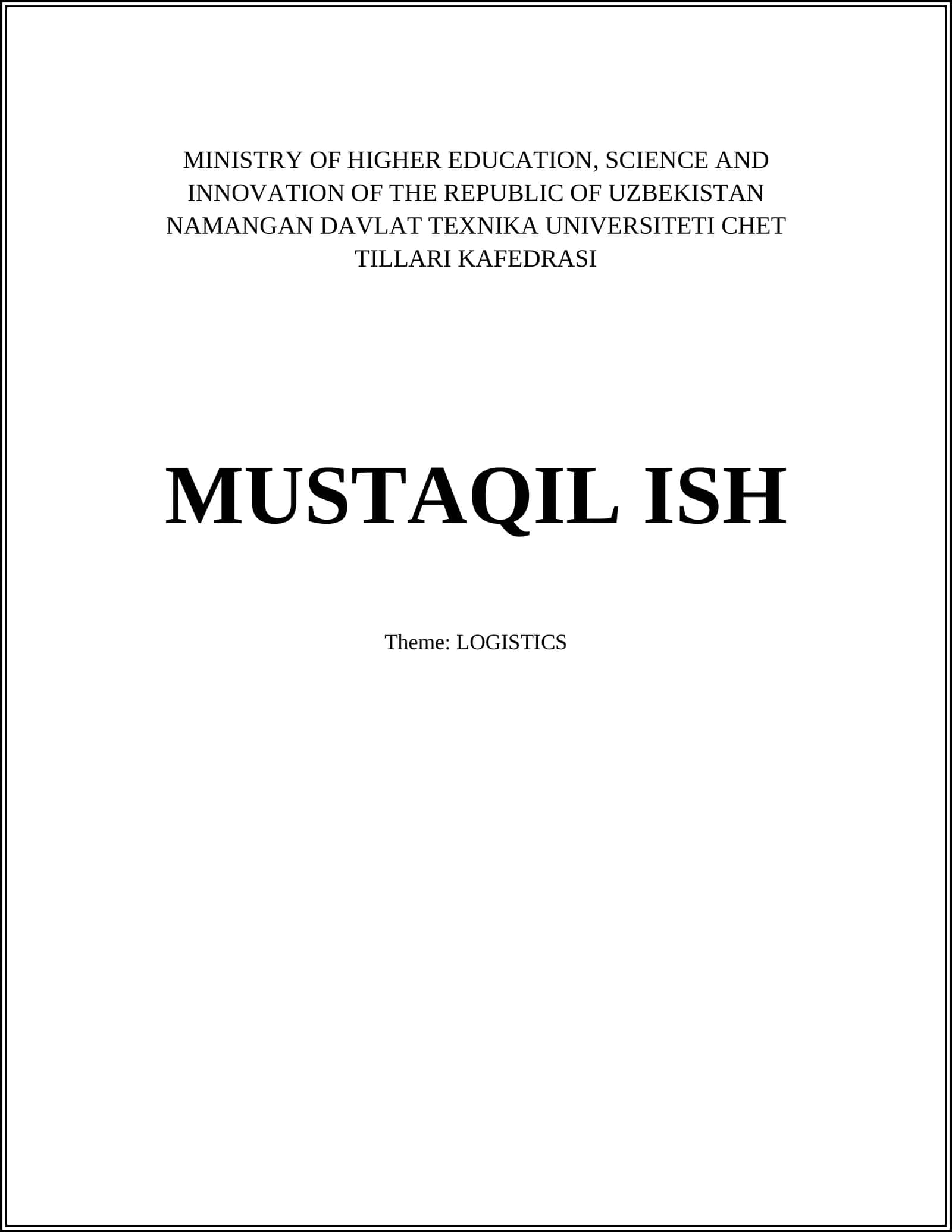 MUSTAQIL ISH: LOGISTICS