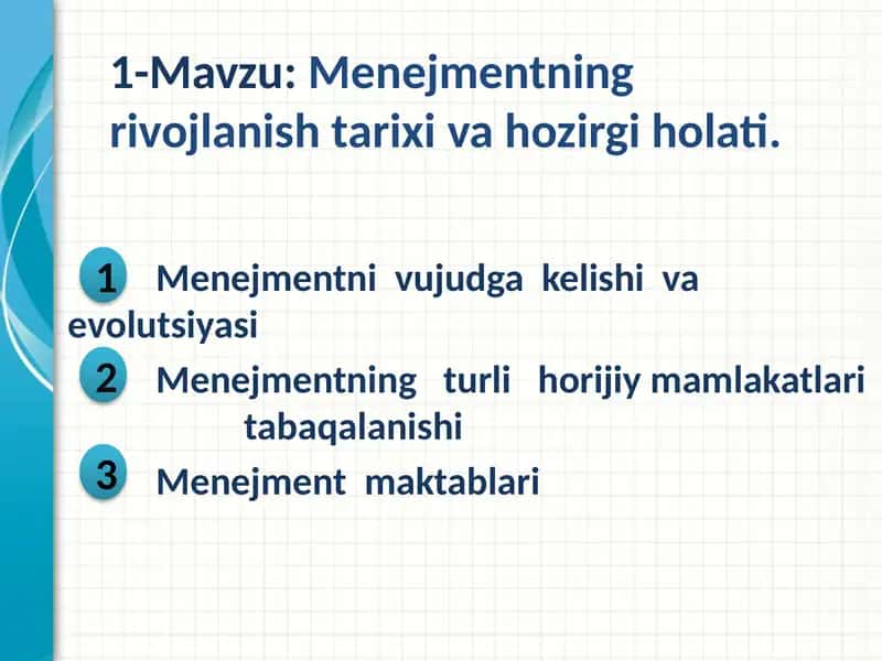 Menejmentning rivojlanish tarixi va hozirgi holati