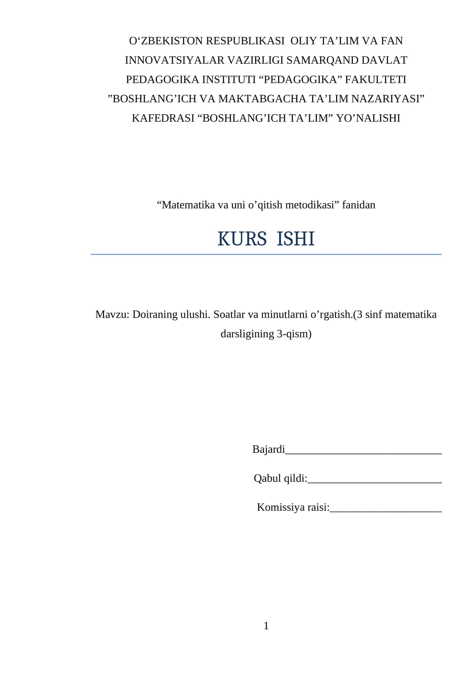 Matematika va uni o’qitish metodikasi