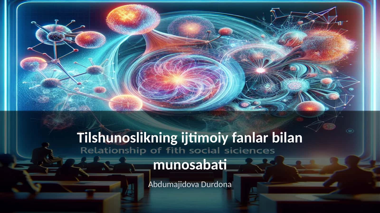 Tilshunoslikning ijtimoiy fanlar bilan munosabati