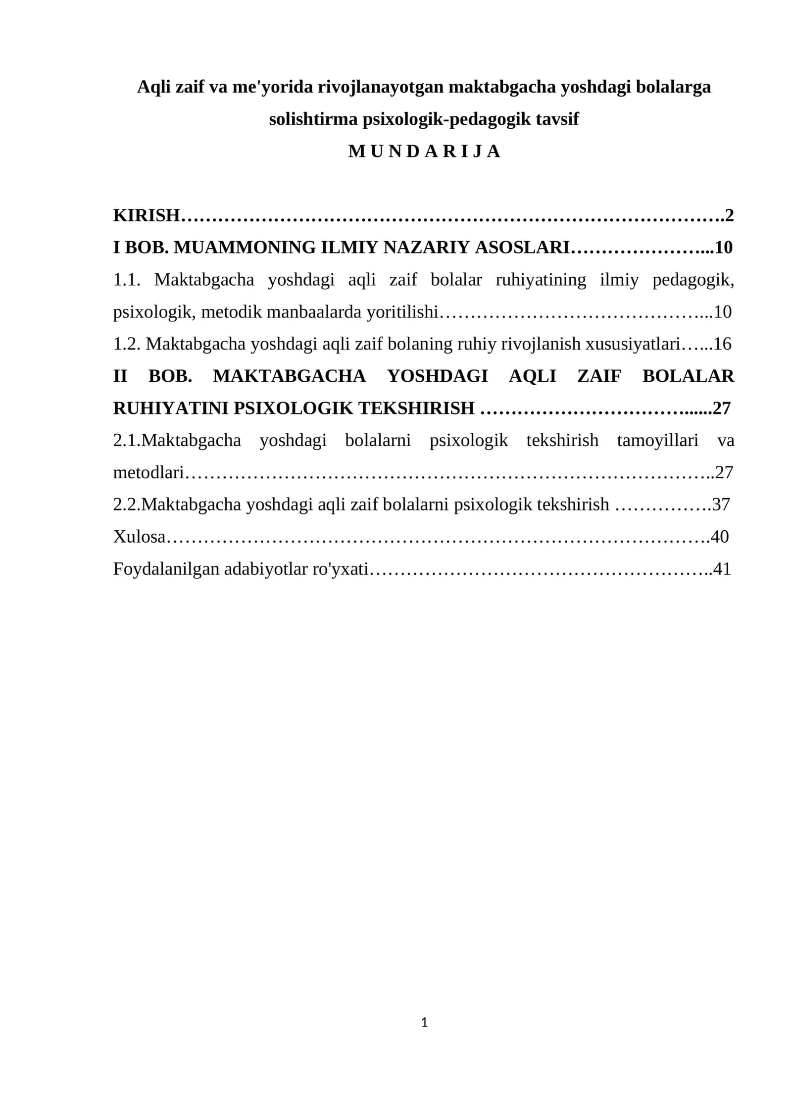 Aqli zaif va me'yorida rivojlanayotgan maktabgacha yoshdagi bolalarga solishtirma psixologik-pedagogik tavsif