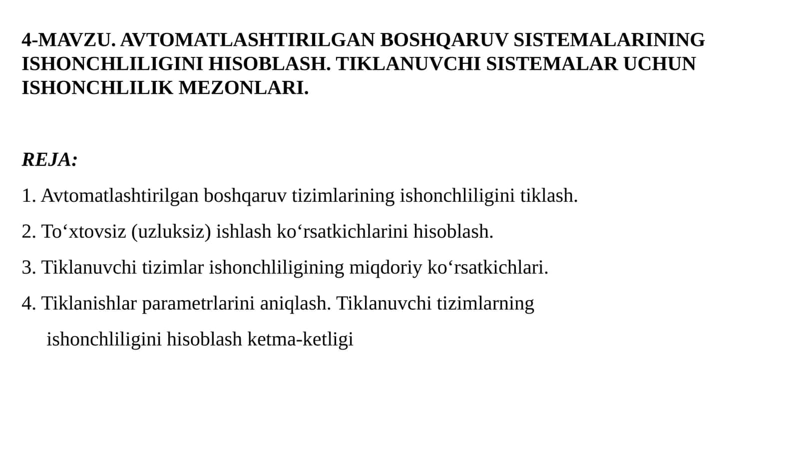 Avtomatlashtirilgan boshqaruv sistemalarining ishonchiliginini hisoblash