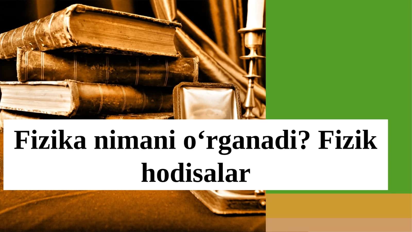 Fizika hodisalar