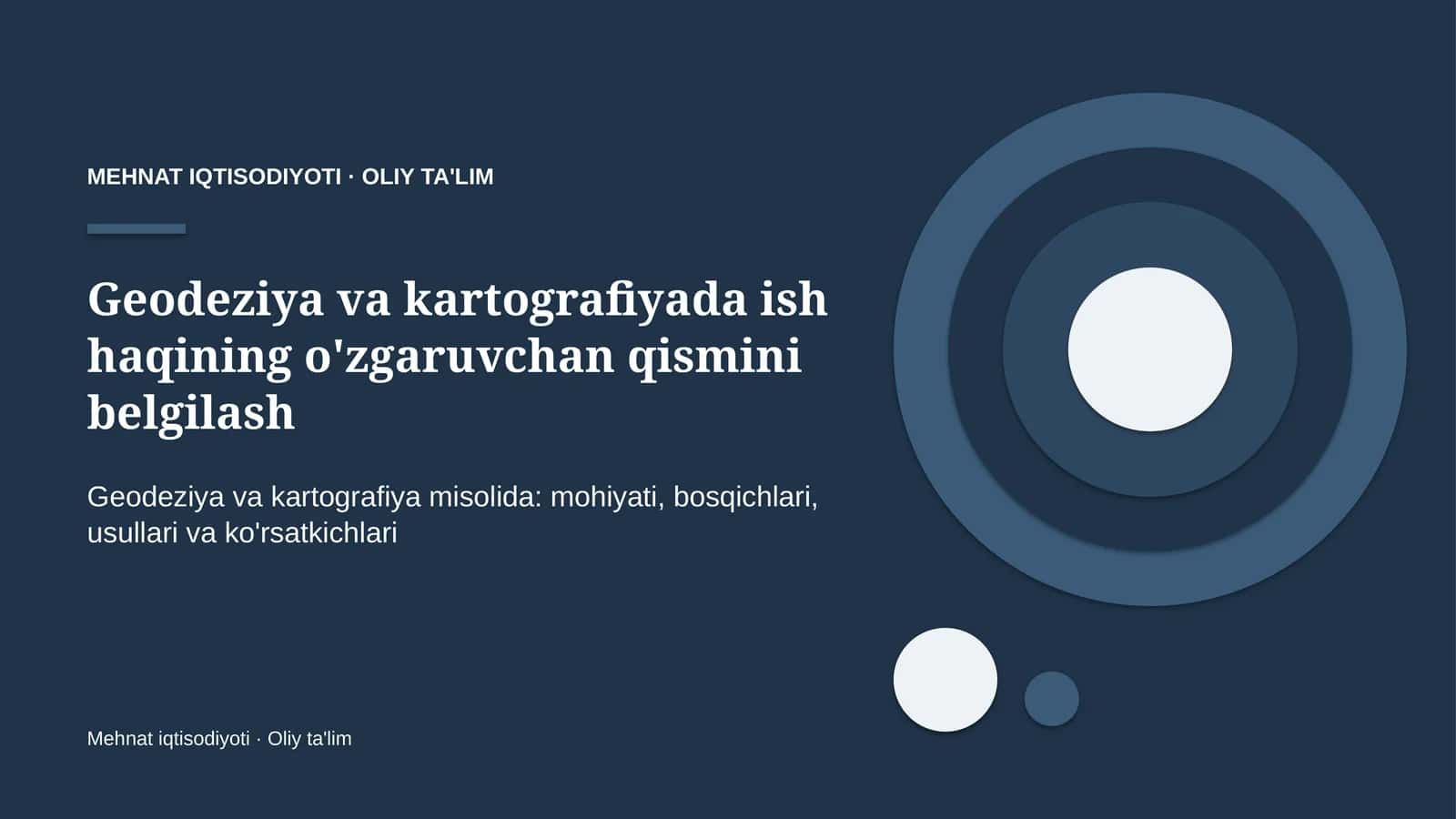 geodeziya va kartografiyada ish haqining o'zgaruvchan qismini belgilash 8157