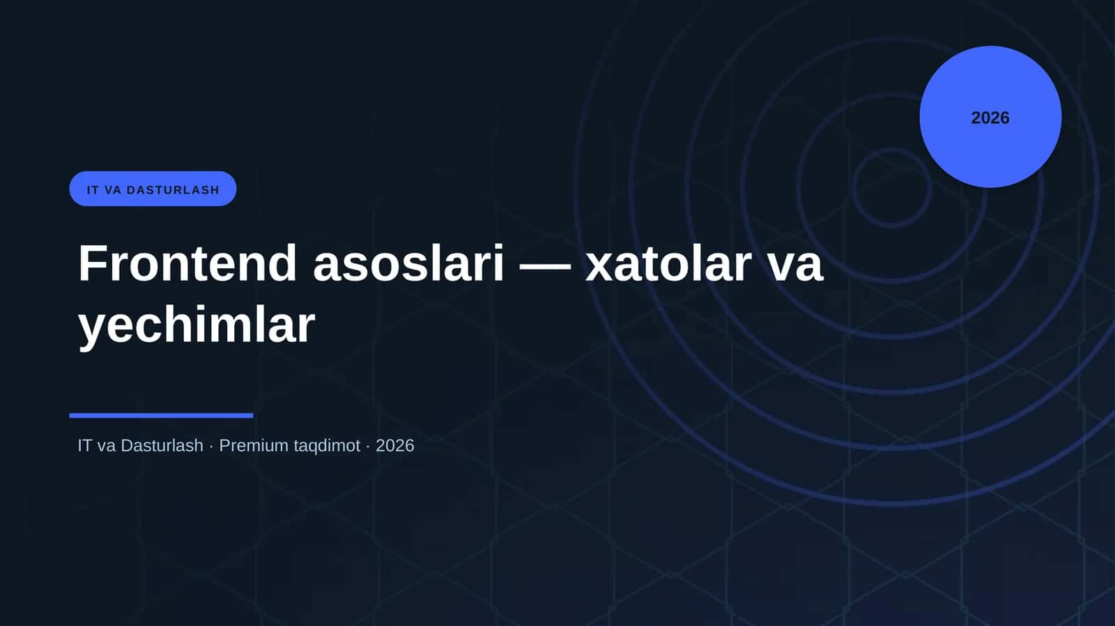 Frontend asoslari — xatolar va yechimlar