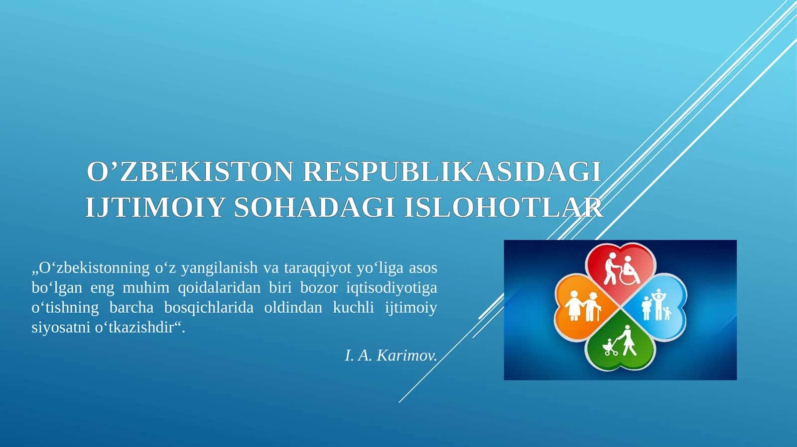 O'zbekiston Respublikasidagi ijtimoiy sohadagi islohotlar