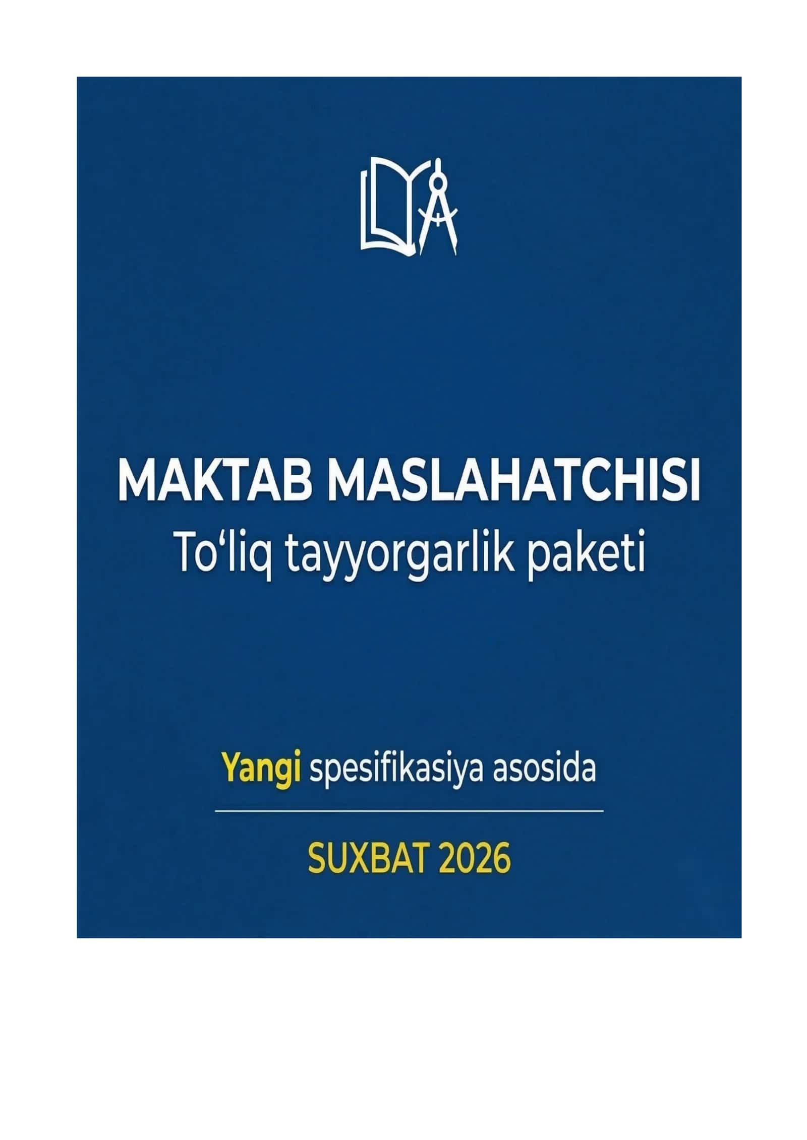 Maktab maslahatchisi: To‘liq tayyorgarlik paketi (Suhbat 2026) – Savol va Javoblar yangi spesifikasiya asosida