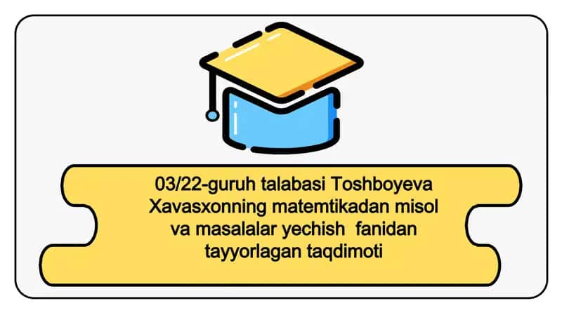 Ko’phadlarni ko‘paytuvchilarga ajratish. Tenglamalar tasnifi. Birinchi va ikkinchi darajali tenglamalar. Qaytma va yuqori  darajali tenglamalar.