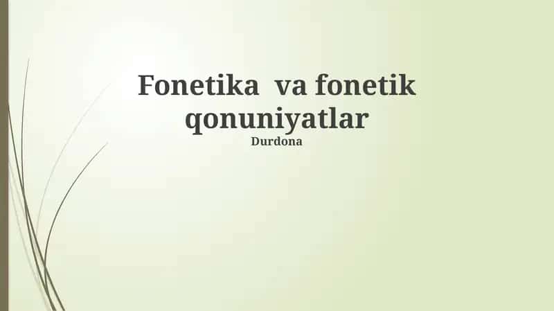 Fonetika va fonetik qonuniyatlar