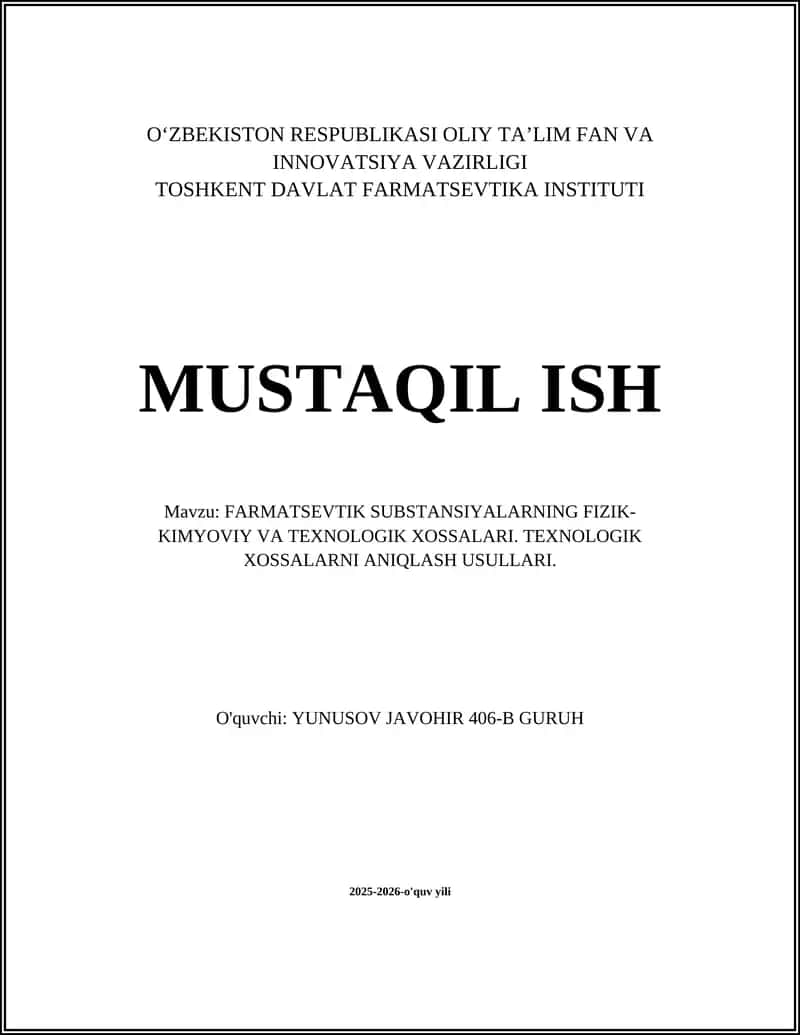 Farmatsevtik Substansiyalarning Fizik-Kimyoviy Xossalari