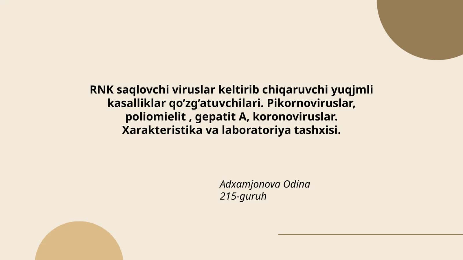 RNK saqlovchi viruslar keltirib chiqaruvchi yuqjmli kasalliklar qo’zg’atuvchilari