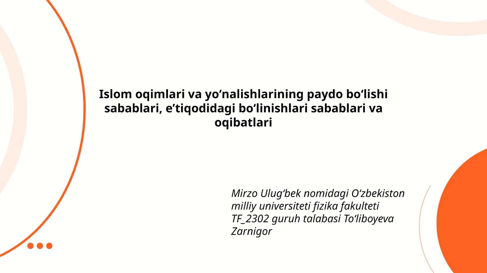 Islom oqimlari va yoʻnalishlarining paydo boʻlishi sabablari, eʼtiqodidagi boʻlinishlari sabablari va oqibatlari