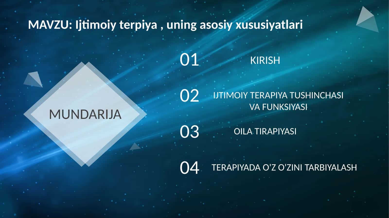 Ijtimoiy terpiya, uning asosiy xususiyatlari