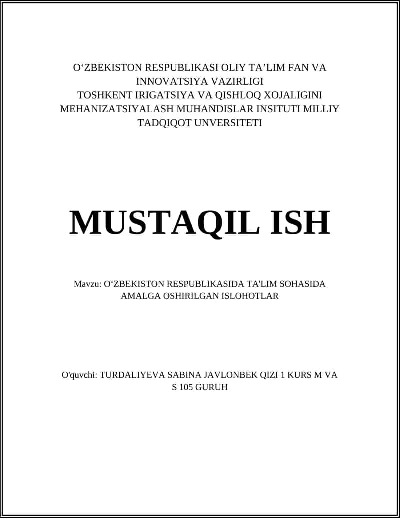 O‘ZBEKISTON RESPUBLIKASIDA TA'LIM SOHASIDA AMALGA OSHIRILGAN ISLOHOTLAR