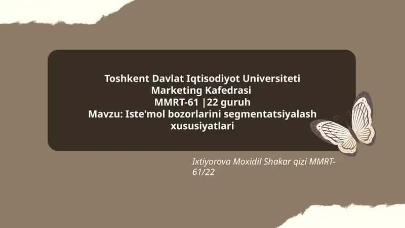 Iste'mol bozorlarini segmentatsiyalash xususiyatlari