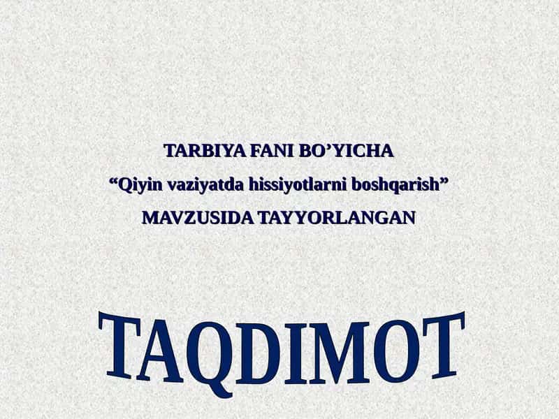“Qiyin vaziyatda hissiyotlarni boshqarish”