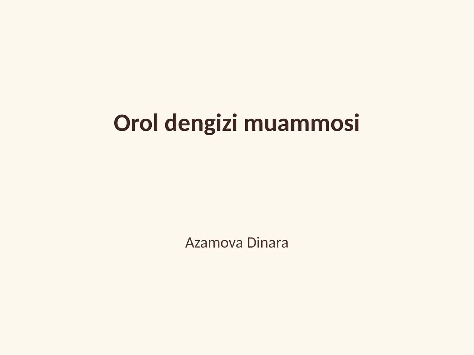Orol dengizi muammosi