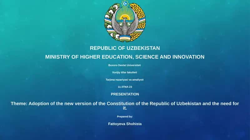Adoption of the new version of the Constitution of the Republic of Uzbekistan and the need for it