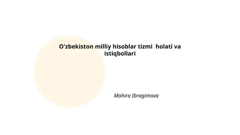 O'zbekiston milliy hisoblar tizmi holati va istiqbollari