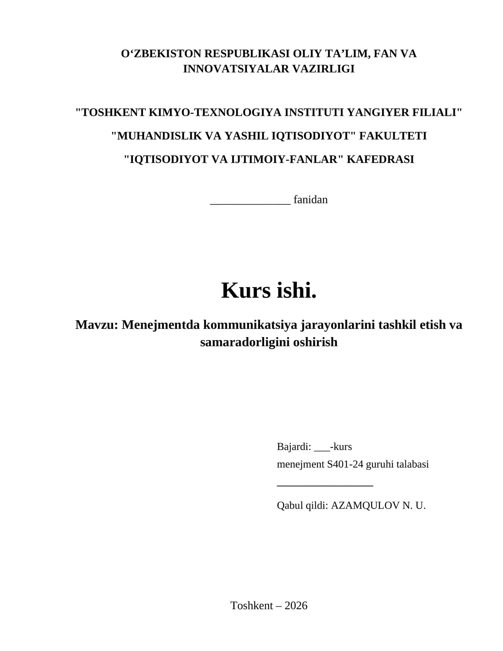 Menejmentda kommunikatsiya jarayonlarini tashkil etish va samaradorligini oshirish