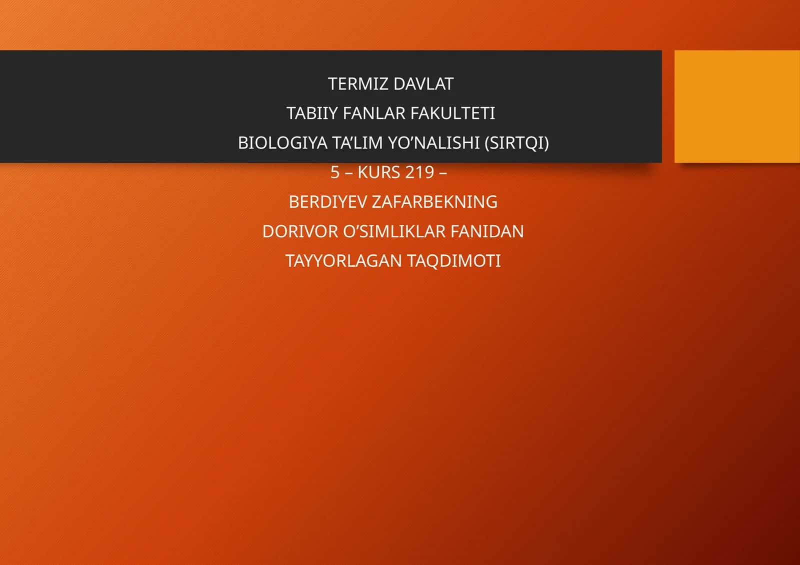 BIOLOGIYA TA’LIM YO’NALISHI (SIRTQI)