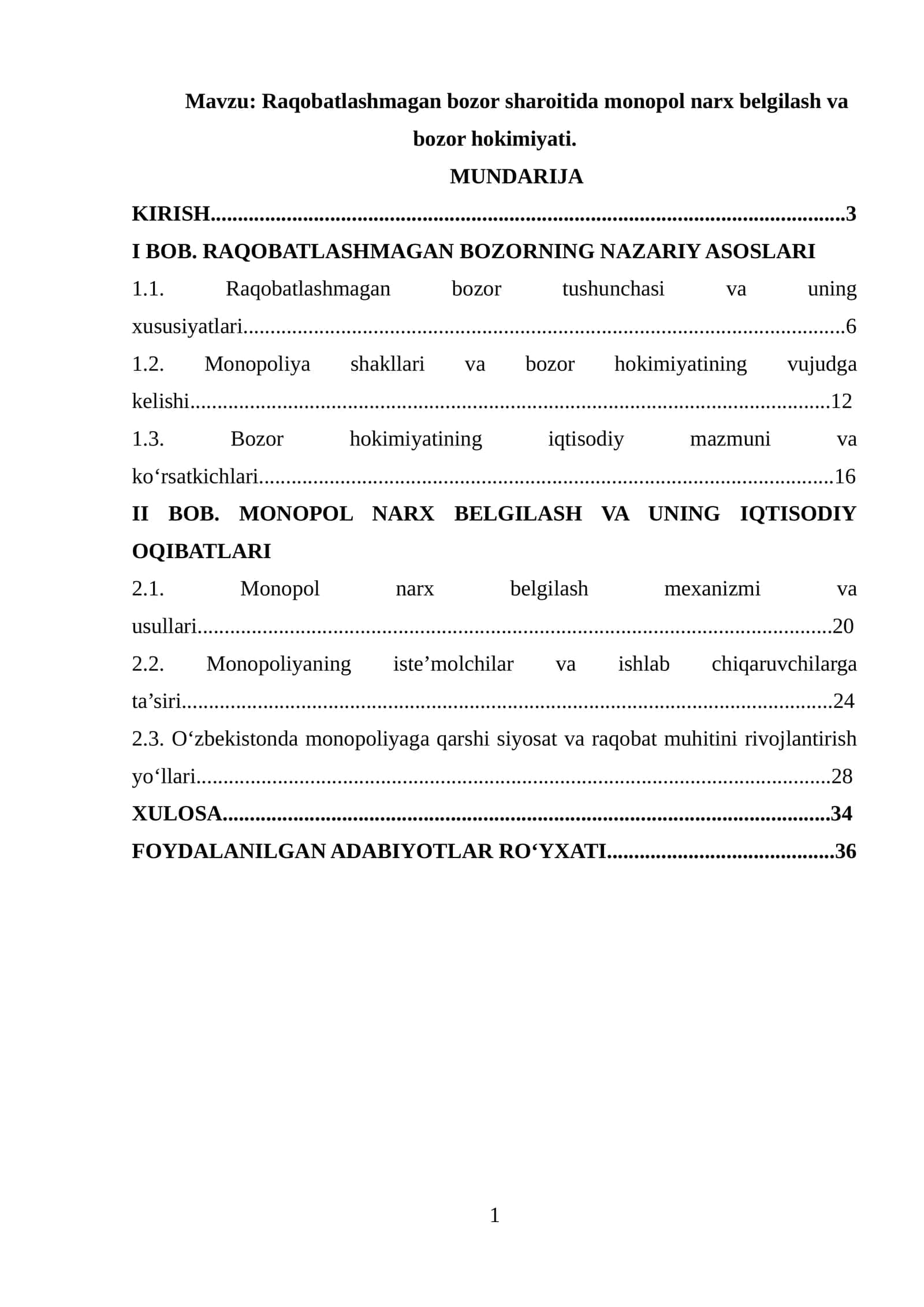 Raqobatlashmagan bozor sharoitida monopol narx belgilash va bozor hokimiyati