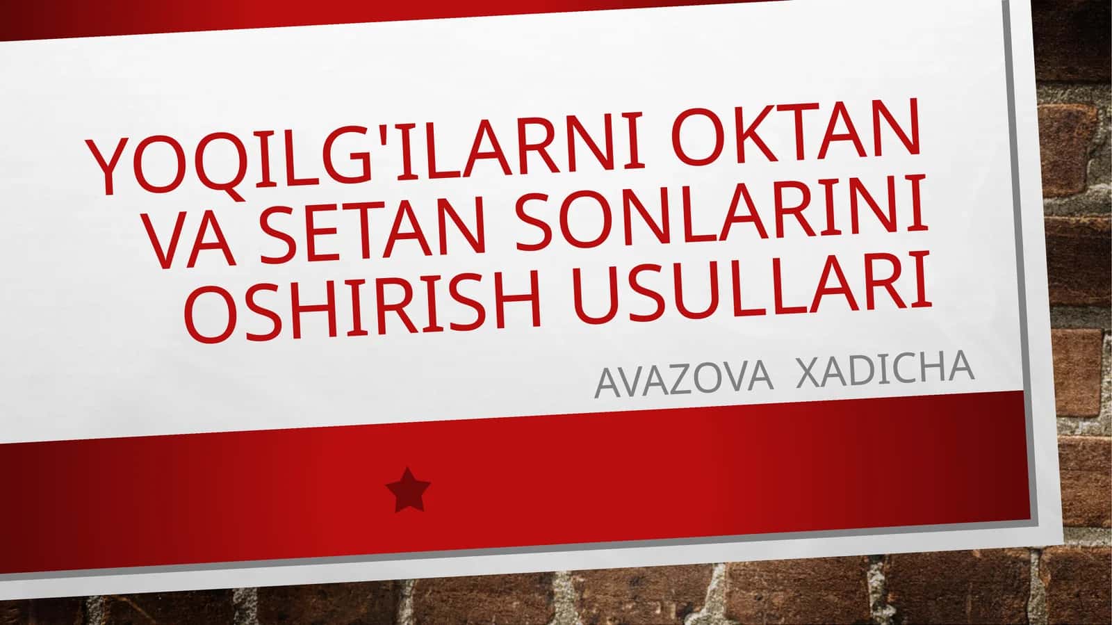 Yoqilg'ilarni oktan vaseta nsonlarini oshirish usullari