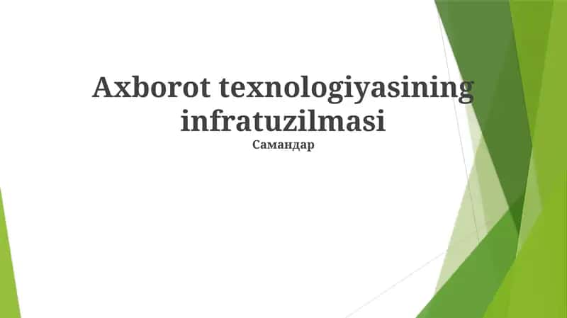 Axborot texnologiyasining infratuzilmasi