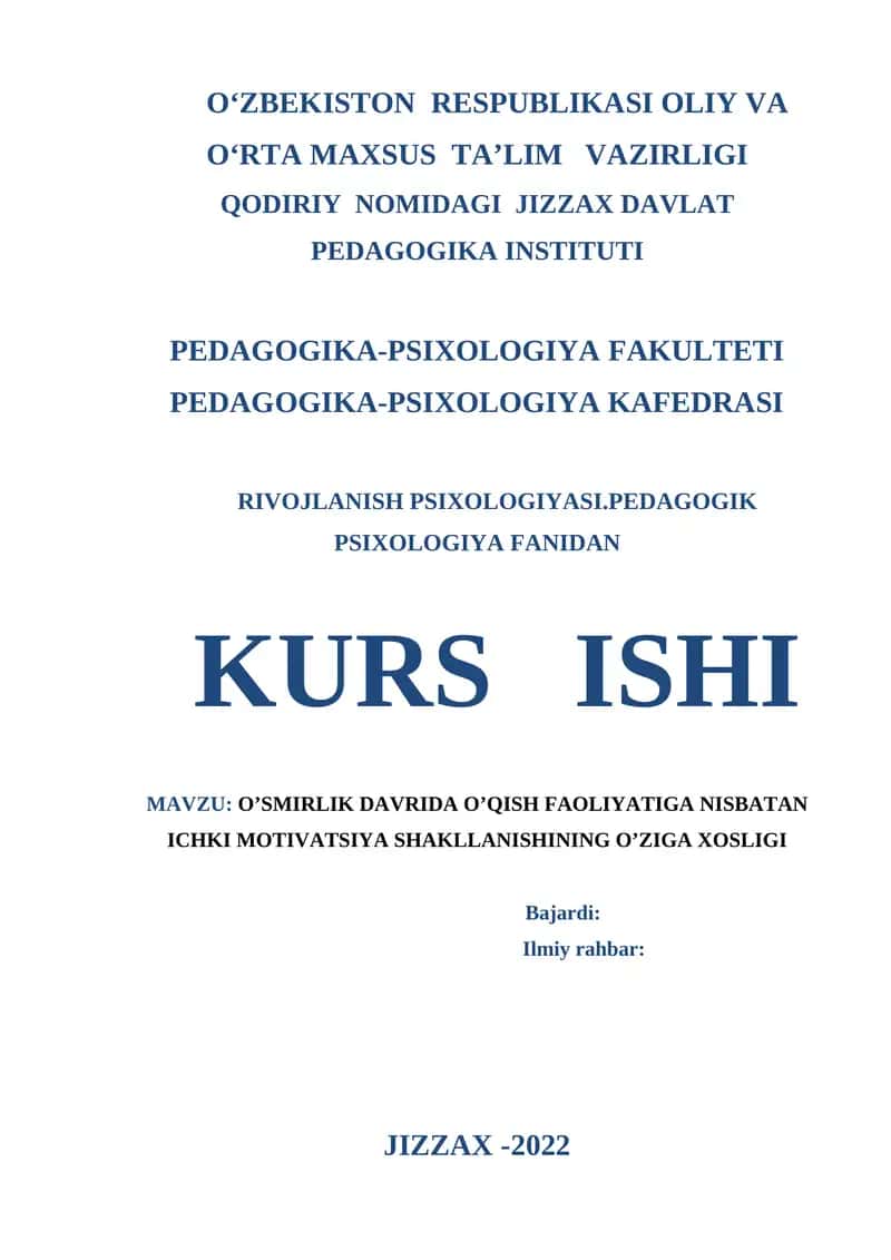 O’SMIRLIK DAVRIDA O’QISH FAOLIYATIGA NISBATAN ICHKI MOTIVATSIYA SHAKLLANISHINING O’ZIGA XOSLIGI