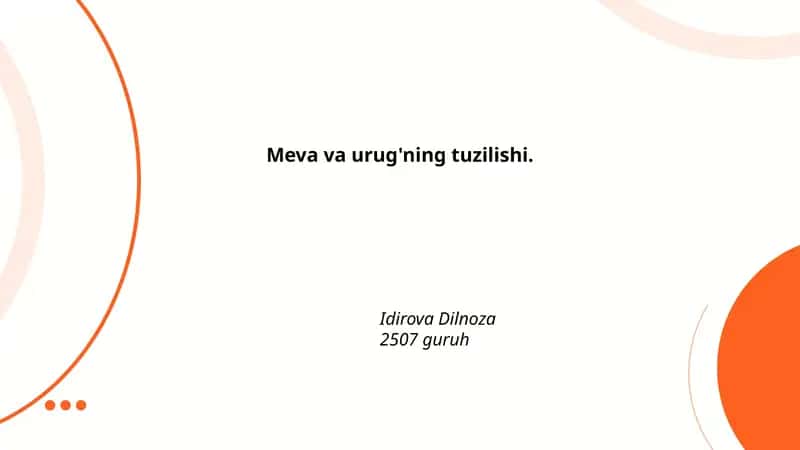 Meva va urug'ning tuzilishi