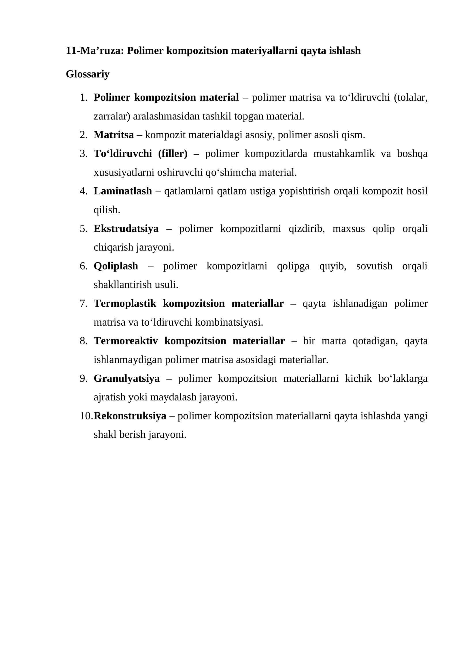 11-Ma’ruza: Polimer kompozitsion materiyallarni qayta ishlash