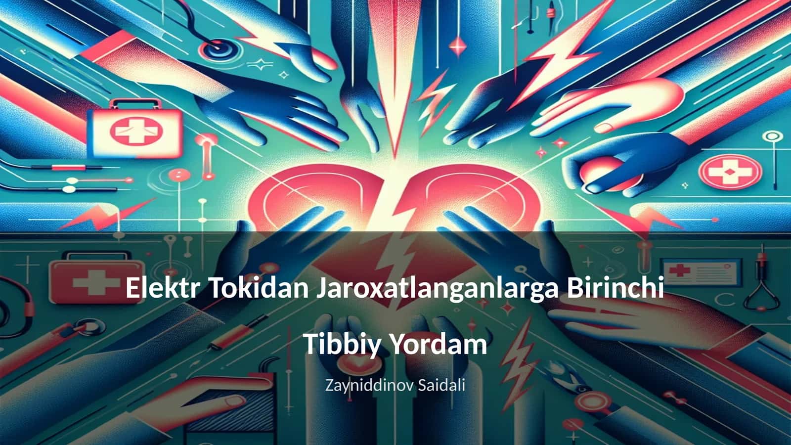 Elektr Tokidan Jaroxatlanganlarga Birinchi Tibbiy Yordam