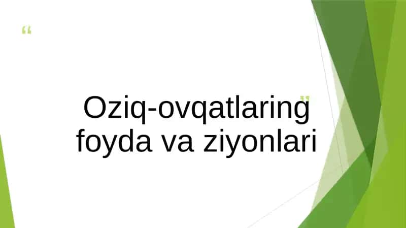 Oziq-ovqatlaring foydavaziyonlari