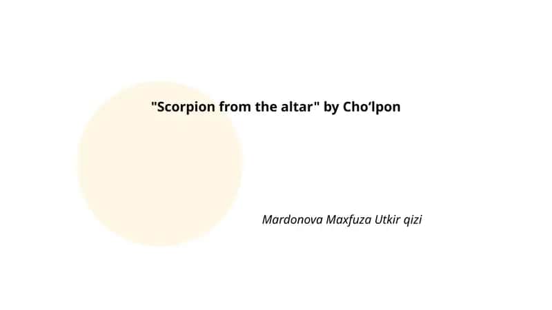 "Scorpion from the altar"
