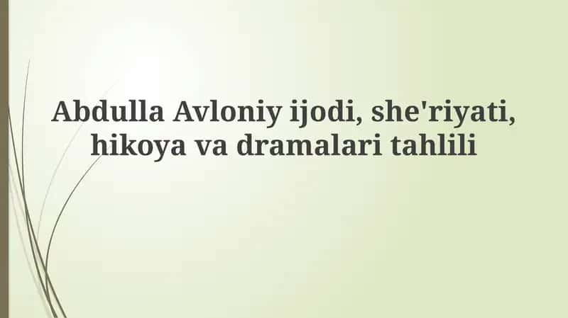 Abdulla Avloniyning Dramaturgiyasi