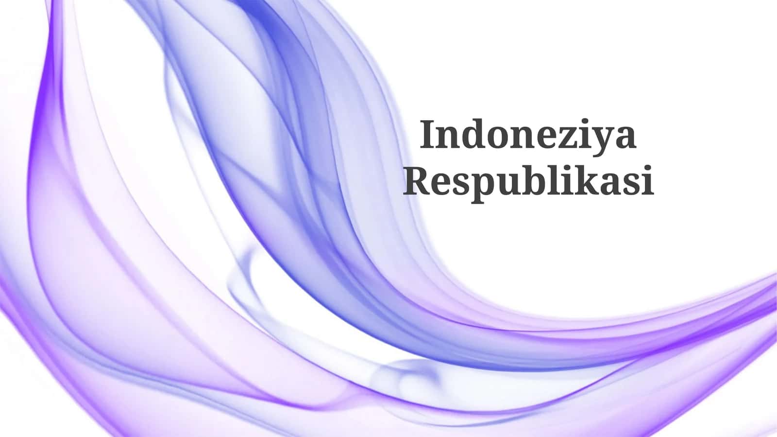 Indoneziya Respublikasi: Tarixi va rivojlanishi